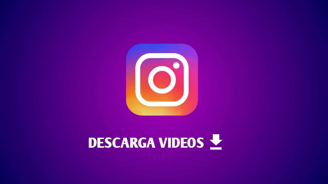 descargar videos de instagram
